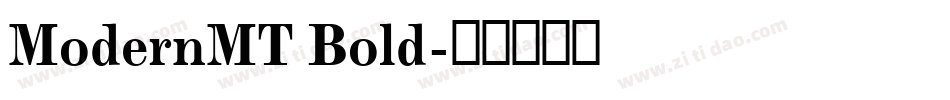 ModernMT Bold字体转换